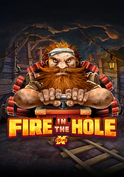 Fire in the Hole